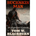 Buckskin Man: A Novel of Davy Cockett Days by the man who "launched the Crockett craze." -Oakland Tribune - Paperback