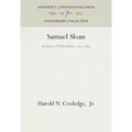 Samuel Sloan: Architect of Philadelphia, 1815-1884 - Hardcover