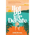 Not Up for Debate - Paperback