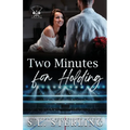 Two Minutes for Holding - Paperback