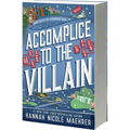Accomplice to the Villain: A Cozy Fantasy Romantic Comedy - Paperback