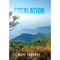 Escalation - Hardcover