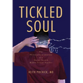 Tickled Soul - Hardcover