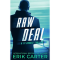 Raw Deal: A Ty Draker Action Thriller - Paperback