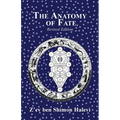 The Anatomy of Fate - Paperback