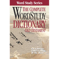The Complete Word Study Dictionary: Old Testament - Hardcover