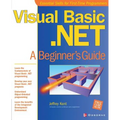 Visual Basic.Net: A Beginner's Guide - Paperback