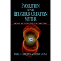 Evolution and Religious Creation Myths: How Scientists Respond - Hardcover