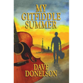 My Gitfiddle Summer - Paperback