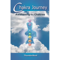 Chakra Journey: Awakening the Chakras - Paperback