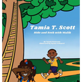 Tamia T Scott: Hide and Seek with Malik - Hardcover