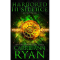 Harbored in Silence - Paperback