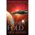 The Messier Fold: Millions of light years in the making - Paperback
