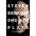 Steven Berkoff: One Act Plays - Paperback