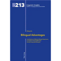 Bilingual Advantages: Contributions of Different Bilingual Experiences to Cognitive Control Differences Among Young-adult Bilinguals - Paperback