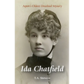 Ida Chatfield: Aspen's Oldest Unsolved Mystery - Paperback