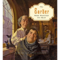 The Barber Who Wanted to Pray - Hardcover