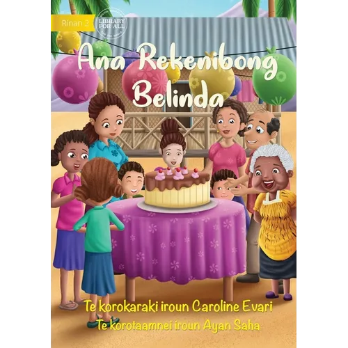 It's Belinda's Birthday - Ana Rekenibong Belinda (Te Kiribati) - Paperback
