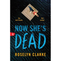 Now She's Dead - Paperback