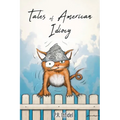 Tales of American Idiocy - Paperback