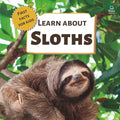 Learn About Sloths: First Facts for Kids - Paperback