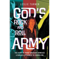 God's Rock and Roll Army: The Story of Young American Showcase, A Radical Experiment in Evangelism - Paperback