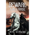 Beware a Pale Horse - Paperback