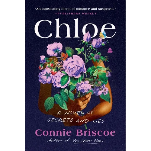 Chloe: A Novel of Secrets and Lies - Paperback