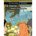 The Center of Detention: Spirits Suspended - Paperback