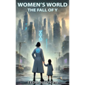 Women's World The Fall of Y - Hardcover