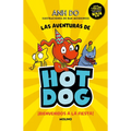 ¡Las Aventuras de Hotdog: ¡Bienvenidos a la Fiesta! / Party Time - Paperback