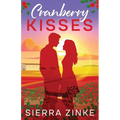 Cranberry Kisses - Paperback