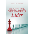 El arte del verdadero líder - Paperback