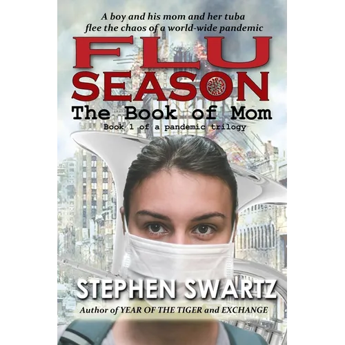 Flu Season: The Book of Mom - Paperback