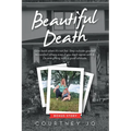Beautiful Death - Paperback