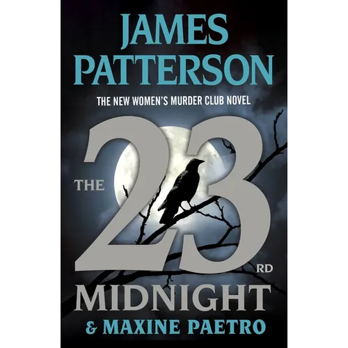 The 23rd Midnight: A Women's Murder Club Thriller - Hardcover