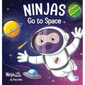 Ninjas Go to Space: A Rhyming Children's Book About Space Exploration - Hardcover