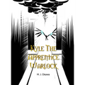 Kyle the Apprentice Warlock - Hardcover