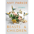Beasts and Children - Paperback
