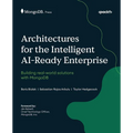 Architectures for the Intelligent AI-Ready Enterprise: Building real-world solutions with MongoDB - Paperback