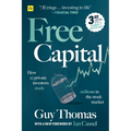 Free Capital: How 12 private investors made millions in the stock market - Paperback
