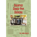 Country Crock-Pot Cooking - Paperback
