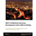 Wcf 4.0 Multi-Tier Services Development with Linq to Entities - Paperback