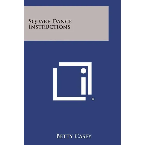 Square Dance Instructions - Paperback