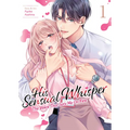 His Sensual Whisper: The Voice That Sets Me on Fire Vol. 1 - Paperback