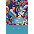 Pride and Prejudice: A Tar & Feather Classic, straight up with a twist. - Paperback