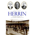 Herrin: The Brief History of an Infamous American City - Paperback