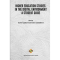 Higher Education Studies in the Digital Environment - A Student Guide - Paperback
