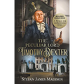 The Peculiar Lord Timothy Dexter - Paperback