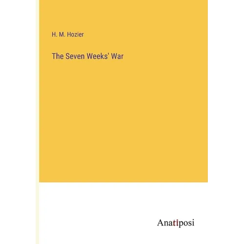 The Seven Weeks' War - Paperback